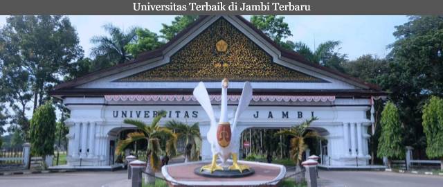 4 Daftar Universitas Terbaik di Jambi Terbaru 2023 Lengkap dengan Akreditasinya