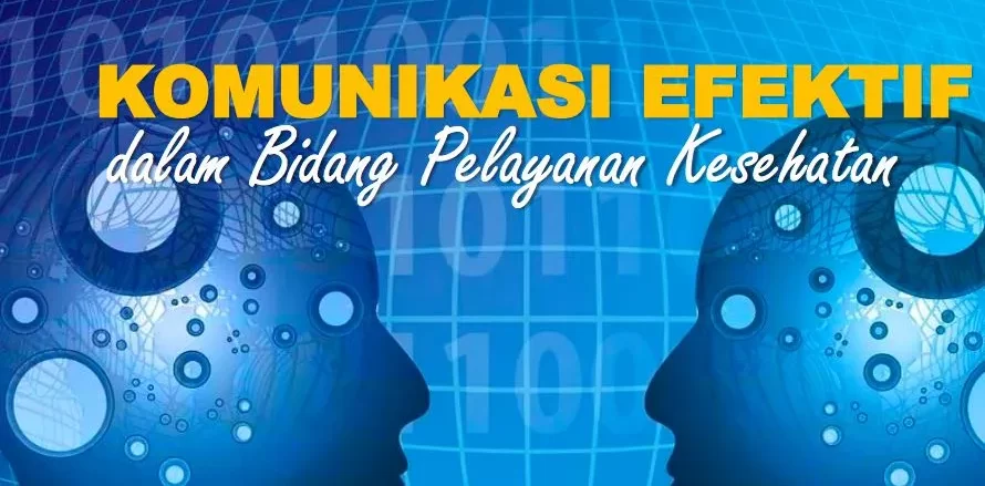 Apa Pentingnya Komunikasi Dalam Pelayanan Kesehatan ?